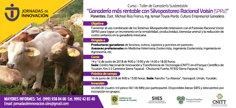 Curso-Taller: “Ganadería más rentable con Silvopastoreo Racional Voisin (SPRV)”