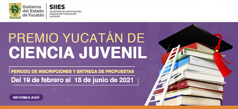 Premio Yucatán De Ciencia Juvenil 2021