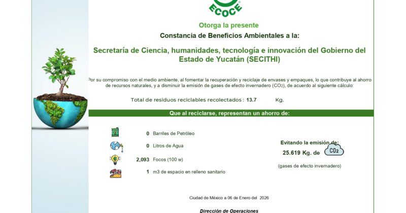 Secihti recibe Constancia de Beneficios Ambientales ECOCE