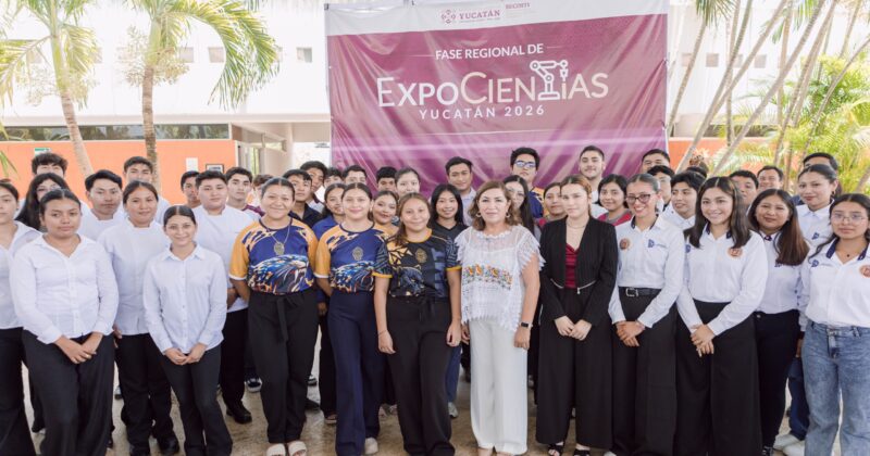 Yucatán impulsa vocaciones científicas con ExpoCiencias 2026 y Jornadas Nacionales